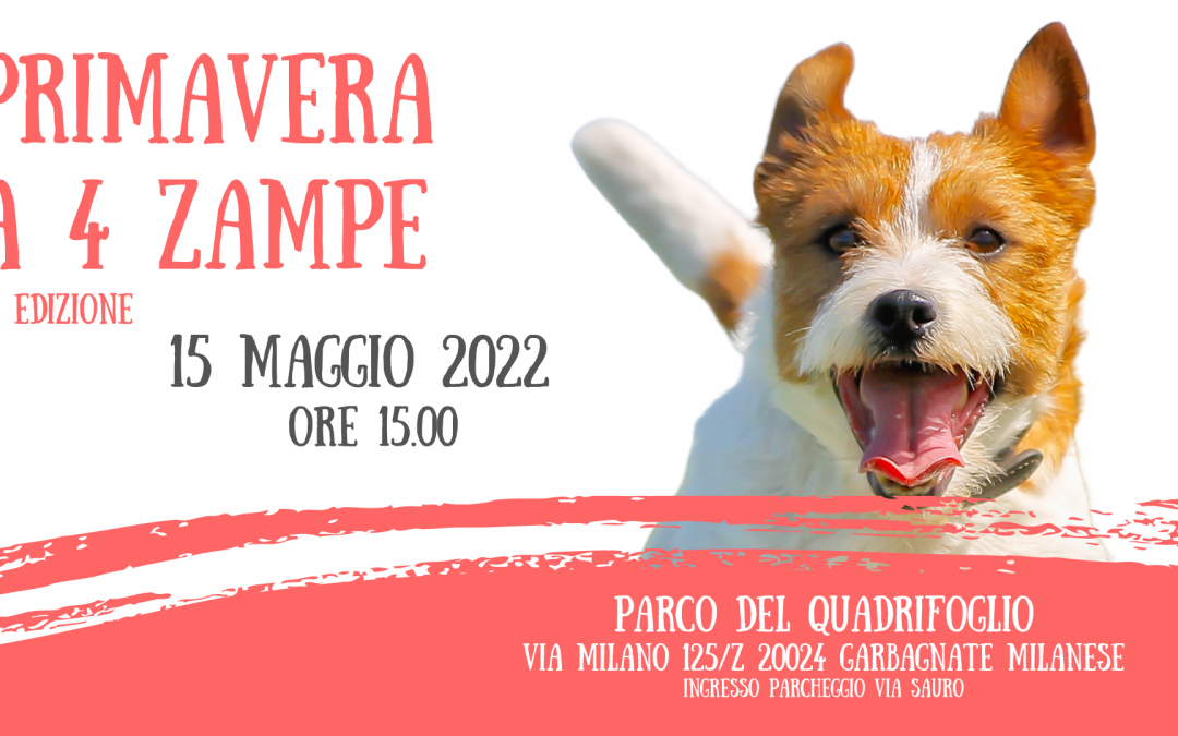 Primavera a 4 zampe 2022